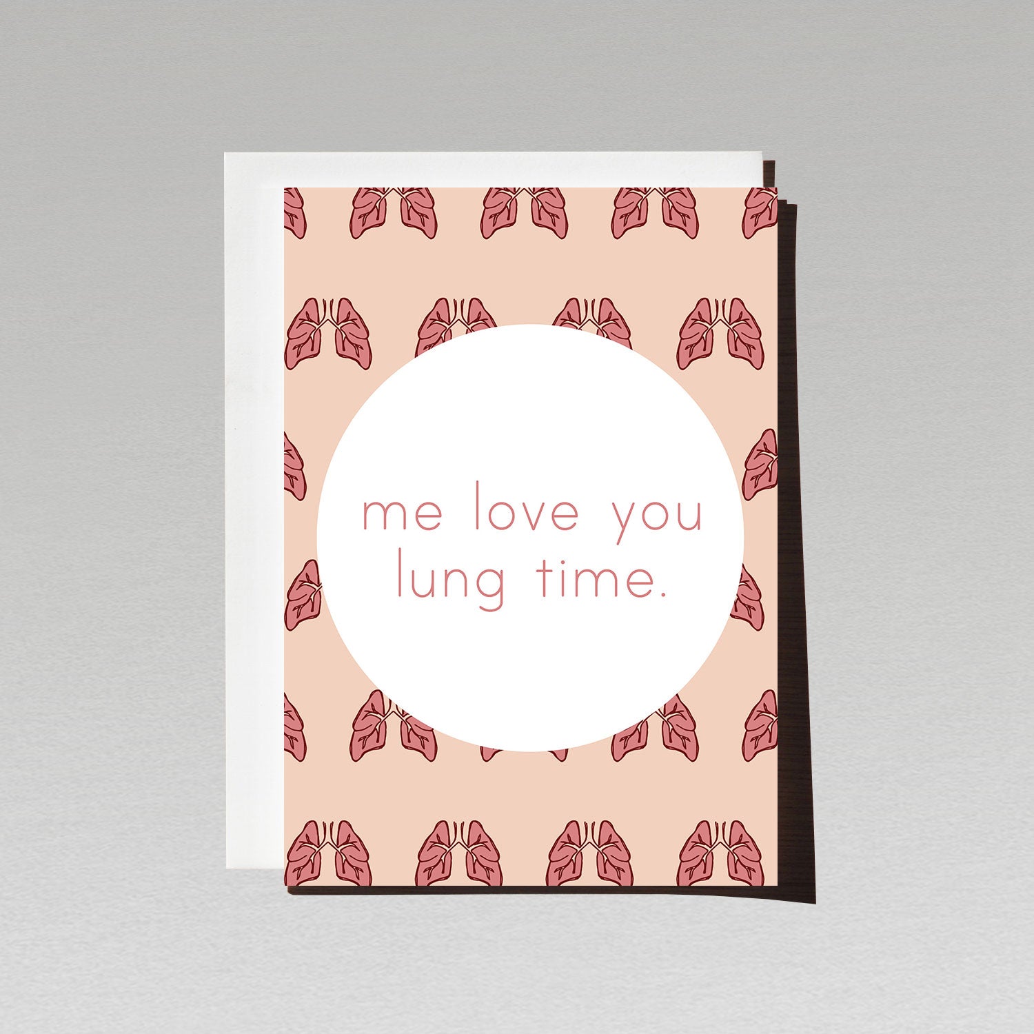Greeting card with lung pattern with text Me Love you Lung time